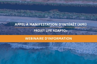 SAVE THE DATE – Inscriptions ouvertes pour le webinaire d&rsquo;information sur l&rsquo;appel à manifestation d’intérêt du LIFE Adapto+